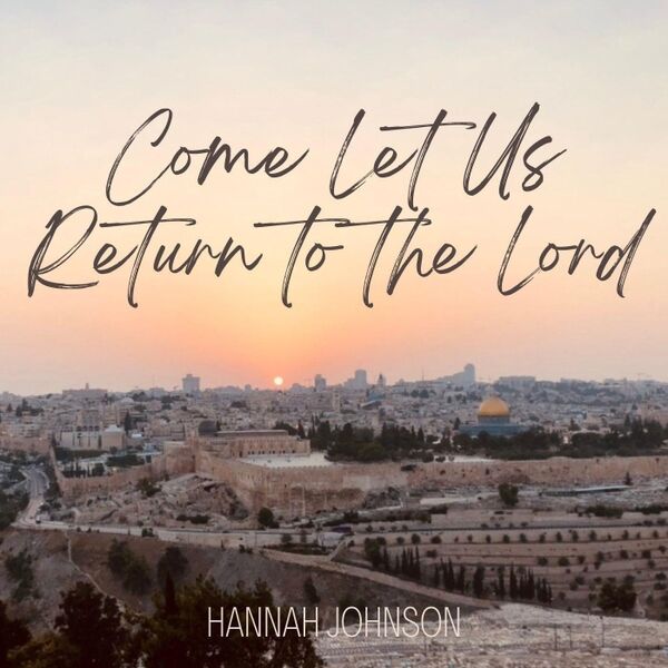 Cover art for Come Let Us Return to the Lord